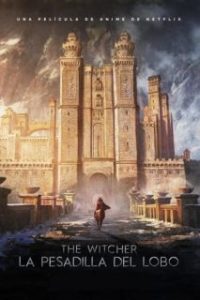 The Witcher: La pesadilla del lobo [Spanish]